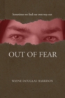 Out of Fear - Book