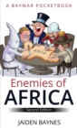 Enemies of Africa : Second Edition - Book