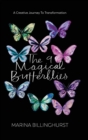 The Nine Magical Butterflies : A Creative Journey to Transformation - Book