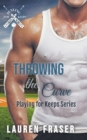 Throwing the Curve - Book