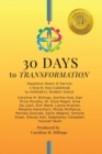 30 DAYS to TRANSFORMATION : Happiness Money & Success A Step by Step Guidebook - Book