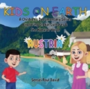 Kids On Earth : A Children's Documentary Series Exploring Global Cultures & The Natural World: AUSTRIA - Book