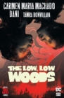 Low, Low Woods,  The - Book