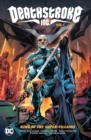 Deathstroke Inc. Vol. 1: King of the Supervillains - Book