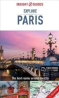 Insight Guides Explore Paris (Travel Guide with free eBook) - Book
