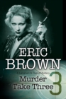 Murder Take Three - eBook
