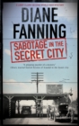 Sabotage in the Secret City - eBook