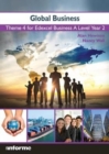 Global Business : Theme 4 for Edexcel Business A Level Year 2 - Book