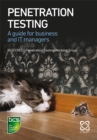 Penetration Testing : A guide for business and IT managers - eBook