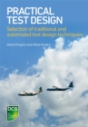 Practical Test Design : Selection of traditional and automated test design techniques - eBook