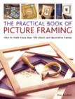 Practical Book of Picture Framing - Book