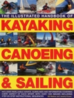 Illustrated Handbook of Kayaking, Canoeing & Sailing - Book