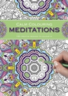 Calm Colouring: Meditations : 100 Creative Designs to Colour in - Book