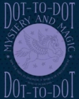 Dot-to-dot Mystery and Magic - Book