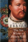 The Six Wives Of Henry VIII - eBook