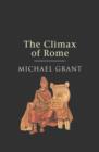 The Climax Of Rome - eBook