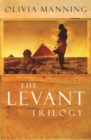 The Levant Trilogy : 'Fantastically tart and readable' Sarah Waters - eBook