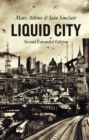 Liquid City : Second Expanded Edition - eBook