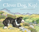 Clever Dog, Kip! - Book