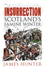 Insurrection : Scotland's Famine Winter - Book