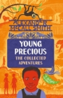Young Precious: The Collected Adventures - Book