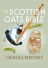 The Scottish Oats Bible - Book
