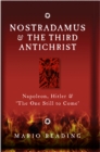 Nostradamus and the Third Antichrist - eBook