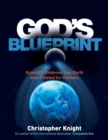 God's Blueprint : Scientific Evidence that the Earth was Created to Produce Humans - Book