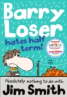 Barry Loser Hates Half Term - eBook