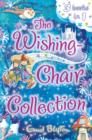 The Wishing-Chair Collection: Three Books of Magical Short Stories in One Bumper Edition! - eBook