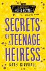 Secrets of a Teenage Heiress - eBook