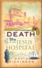 Death at the Jesus Hospital - Book