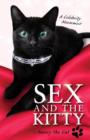 Sex and the Kitty : A Celebrity Meowmoir - eBook