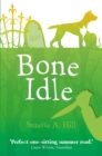Bone Idle - Book