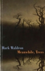 Meanwhile, Trees - Book