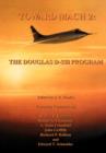 Toward Mach 2 : The Douglas D-558 Program (NASA History Series SP-4222) - Book