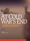 At Cold War's End : US Intelligence on the Soviet Union and Eastern Europe, 1989-1991 - Book