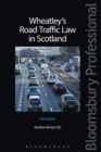Wheatley's Road Traffic Law in Scotland - Book