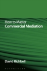 How to Master Commercial Mediation - eBook