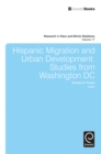Hispanic Migration and Urban Development : Studies from Washington DC - Book