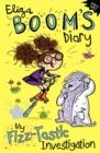 My Fizz-Tastic Investigation : Eliza Boom's Diary - Book