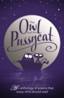 The Owl and the Pussycat : An Anthology of Poems That Every Child Should Read - Book