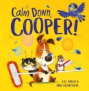 Calm Down, Cooper! - Book