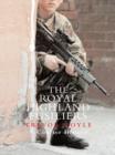 The Royal Highland Fusiliers : A Concise History - eBook