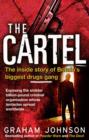 The Cartel : The Inside Story of Britain's Biggest Drugs Gang - eBook