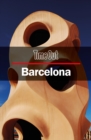 Time Out Barcelona City Guide : Travel Guide with pull-out map - Book