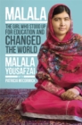 I Am Malala : How One Girl Stood Up for Education and Changed the World - Book