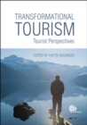 Transformational Tourism : Tourist Perspectives - Book
