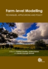 Farm-level Modelling : Techniques, Applications and Policy - Book