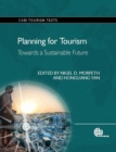 Planning for Tourism : Towards a Sustainable Future - Book